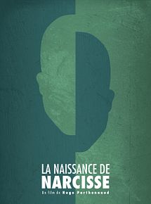 Affiche de La Naissance de Narcisse, film à voir en streaming sur Pygargue
