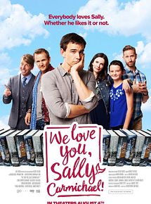 Affiche de We Love You, Sally Carmichael!, film à voir en streaming sur Pygargue