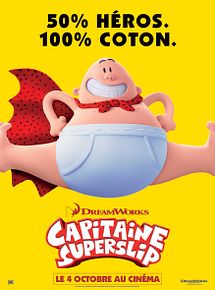 Affiche de Capitaine Superslip, film à voir en streaming sur Pygargue