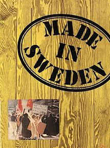 Affiche de Made in Sweden, film à voir en streaming sur Pygargue