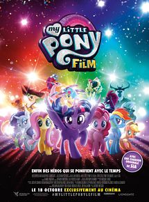 Affiche de My Little Pony : le film, film à voir en streaming sur Pygargue