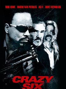 Affiche de Crazy Six, film à voir en streaming sur Pygargue