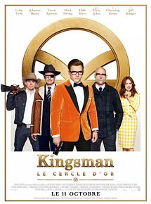 Affiche de Kingsman : Le Cercle d'or, film à voir en streaming sur Pygargue