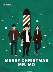Affiche de Merry Christmas Mr. Mo, film à voir en streaming sur Pygargue
