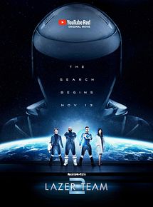 Affiche de Lazer Team 2, film à voir en streaming sur Pygargue