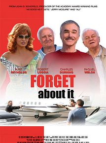 Affiche de Forget About It, film à voir en streaming sur Pygargue