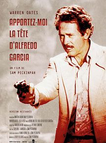 Affiche de Apportez-moi la tête d'Alfredo Garcia, film à voir en streaming sur Pygargue