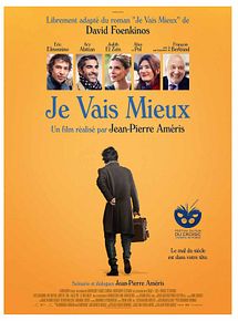 Affiche de Je vais mieux, film à voir en streaming sur Pygargue