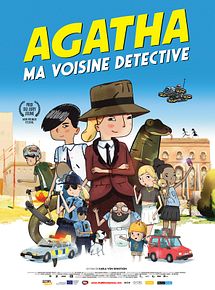 Affiche de Agatha, ma voisine détective, film à voir en streaming sur Pygargue