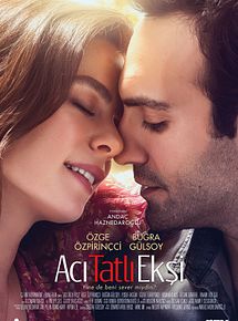 Affiche de Acı Tatlı Ekşi, film à voir en streaming sur Pygargue
