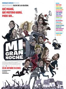 Affiche de Mi gran noche, film à voir en streaming sur Pygargue
