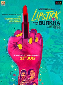 Affiche de Lipstick Under My Burkha, film à voir en streaming sur Pygargue