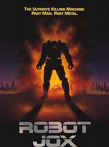 Affiche de Robot Jox, film à voir en streaming sur Pygargue