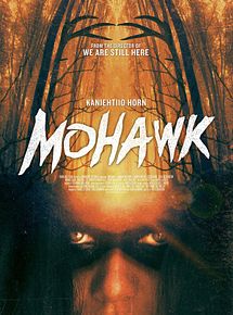 Affiche de Mohawk, film à voir en streaming sur Pygargue