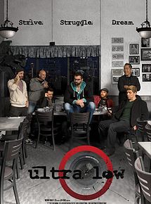 Affiche de Ultra Low, film à voir en streaming sur Pygargue