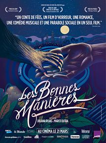 Affiche de Les Bonnes Manières, film à voir en streaming sur Pygargue