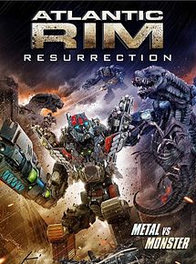 Affiche de Atlantic Rim : Résurrection, film à voir en streaming sur Pygargue