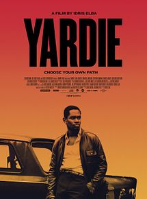 Affiche de Yardie, film à voir en streaming sur Pygargue