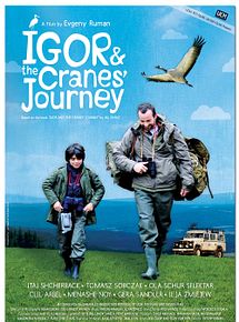 Affiche de Igor and the crane's journey, film à voir en streaming sur Pygargue