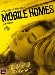 Affiche de Mobile Homes, film à voir en streaming sur Pygargue