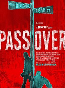 Affiche de Pass Over, film à voir en streaming sur Pygargue