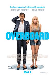 Affiche de Overboard, film à voir en streaming sur Pygargue