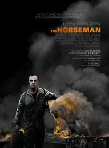 Affiche de The Horseman, film à voir en streaming sur Pygargue