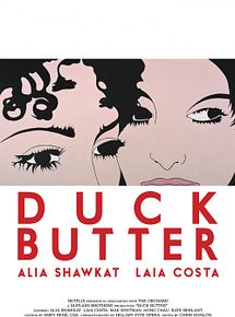 Affiche de Duck Butter, film à voir en streaming sur Pygargue