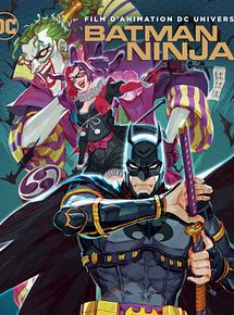 Affiche de Batman Ninja, film à voir en streaming sur Pygargue