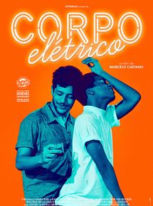 Affiche de Corpo Elétrico, film à voir en streaming sur Pygargue
