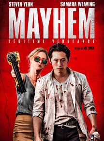 Affiche de Mayhem - Légitime Vengeance, film à voir en streaming sur Pygargue