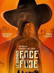 Affiche de Le Dernier face à face, film à voir en streaming sur Pygargue