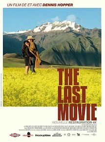 Affiche de The Last Movie, film à voir en streaming sur Pygargue