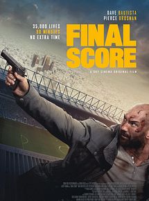 Affiche de Final Score, film à voir en streaming sur Pygargue