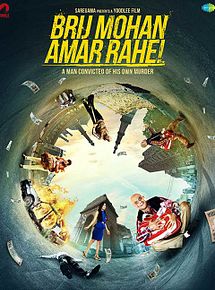 Affiche de Brij Mohan amar rahe, film à voir en streaming sur Pygargue