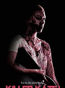 Affiche de Killer Kate!, film à voir en streaming sur Pygargue