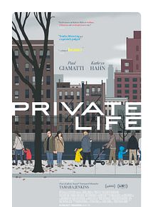 Affiche de Private Life, film à voir en streaming sur Pygargue