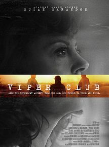Affiche de Viper Club, film à voir en streaming sur Pygargue