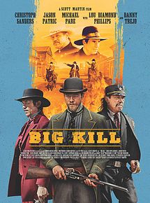 Affiche de Big Kill, film à voir en streaming sur Pygargue