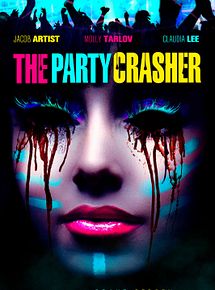 Affiche de The Party Crasher, film à voir en streaming sur Pygargue
