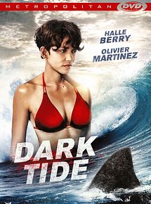 Affiche de Dark Tide, film à voir en streaming sur Pygargue