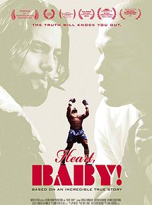 Affiche de Heart, Baby!, film à voir en streaming sur Pygargue