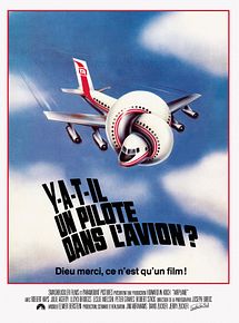 Affiche de Y a-t-il un pilote dans l'avion ?, film à voir en streaming sur Pygargue