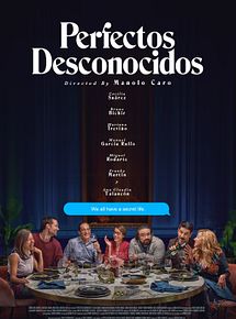 Affiche de Perfectos Desconocidos, film à voir en streaming sur Pygargue