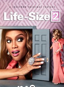 Affiche de Life-Size 2, film à voir en streaming sur Pygargue