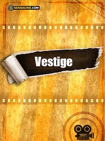 Affiche de Vestige, film à voir en streaming sur Pygargue