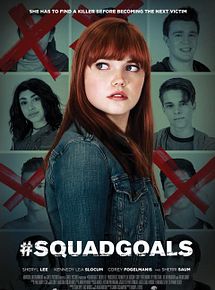Affiche de #Squadgoals, film à voir en streaming sur Pygargue