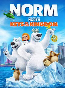 Affiche de Norm of the North: Keys to the Kingdom, film à voir en streaming sur Pygargue