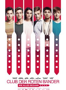 Affiche de Club der roten Bänder - Wie alles begann, film à voir en streaming sur Pygargue