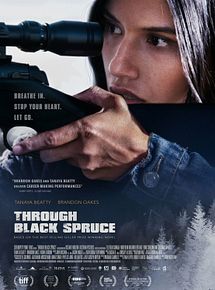 Affiche de Through Black Spruce, film à voir en streaming sur Pygargue